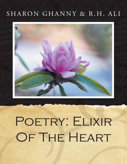 Poetry: Elixir Of The Heart