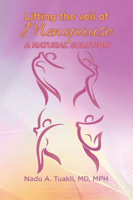 Lifting the Veil of Menopause: A Natural Solution