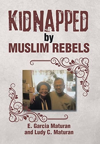 Kidnapped by Muslim Rebels