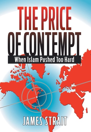 The Price of Contempt When Islam Pushed Too Hard