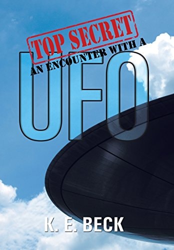 Top Secret an Encounter with a UFO