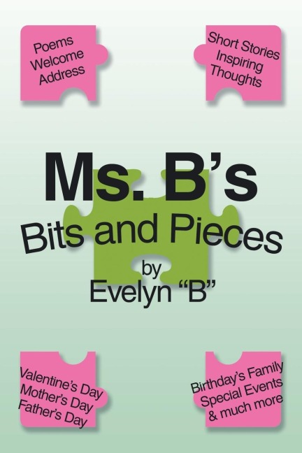 Ms. Bs Bits and Pieces