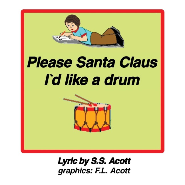 PLEASE SANTA CLAUSE ID LIKE A DRUM