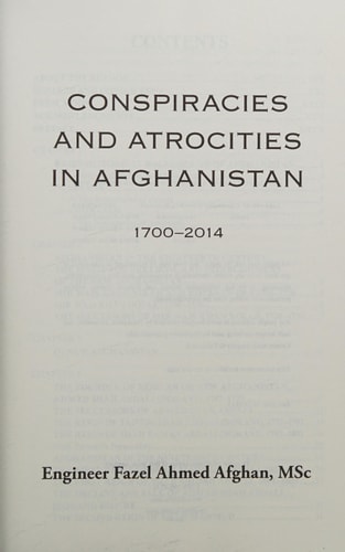 Conspiracies and Atrocities in Afghanistan 1700-2014