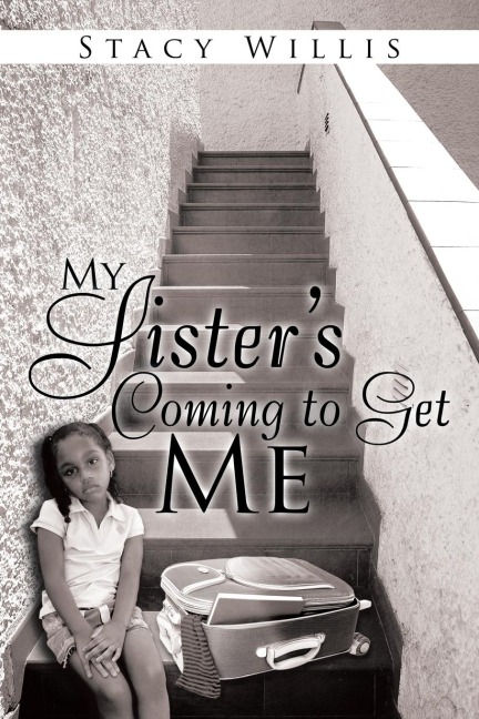 My Sisters Coming to Get Me