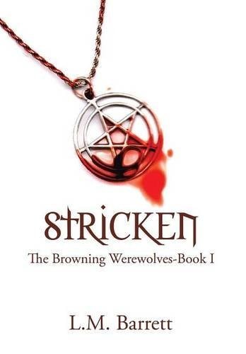 Stricken The Browning Werewolves