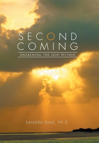 Second Coming Awakening the God Within