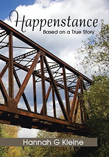 Happenstance Based on a True Story