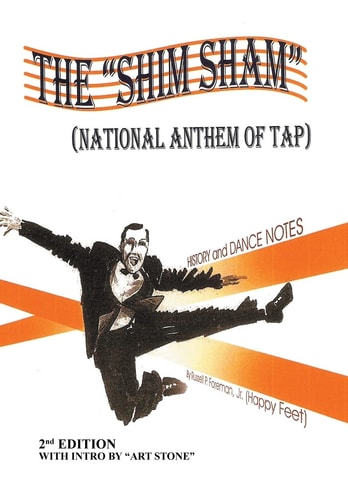 The "shim Sham" (national Anthem of Tap)