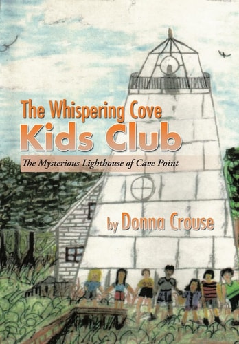 The Whispering Cove Kids Club The Mysterious Lighthouse of Cave Point