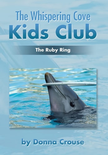 The Whispering Cove Kids Club The Ruby Ring