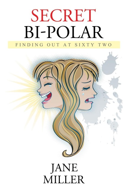 Secret Bi-Polar: Finding Out at Sixty Two