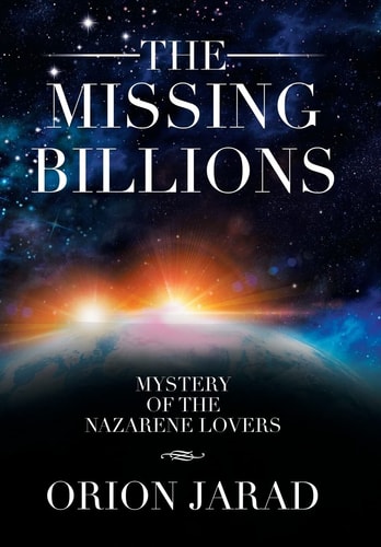 The Missing Billions Mystery of the Nazarene Lovers