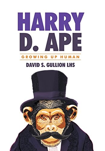 Growing Up Human Harry D. Ape