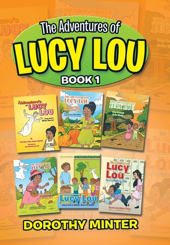 The Adventures of Lucy Lou Book 1
