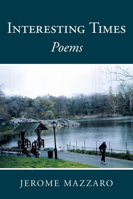 Interesting Times: Poems