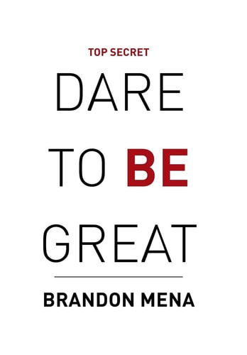 Dare to Be Great