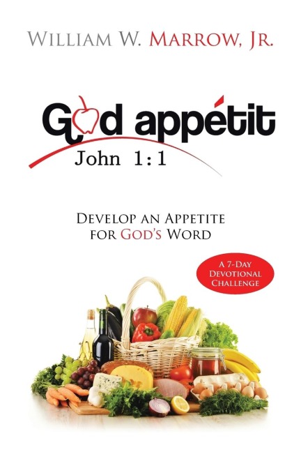God Appétit: Develop an Appetite for Gods Word