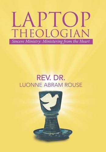 Laptop Theologian Sincere Ministry: Ministering from the Heart
