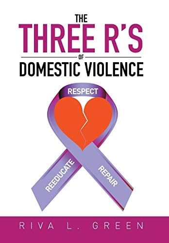The Three R's of Domestic Violence Respect, Reeducate and Repair