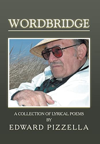 Wordbridge A Collection of Lyrical Poems