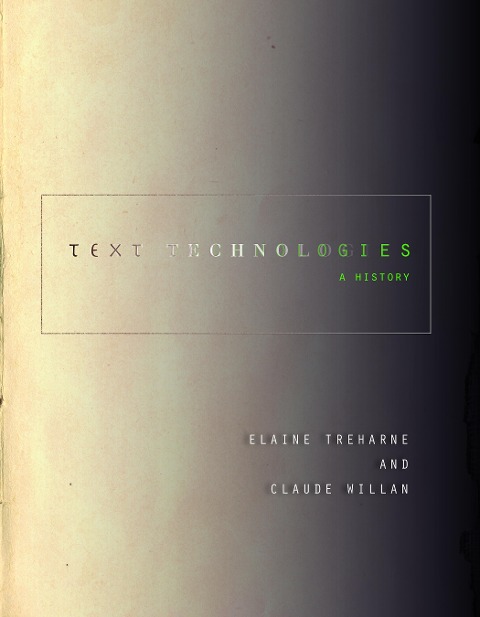 Text Technologies: A History