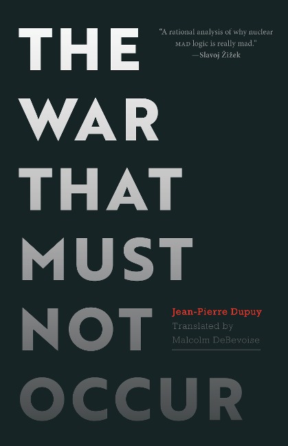 The War That Must not Occur