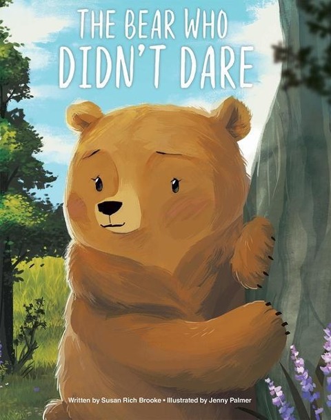 The Bear Who Didnt Dare