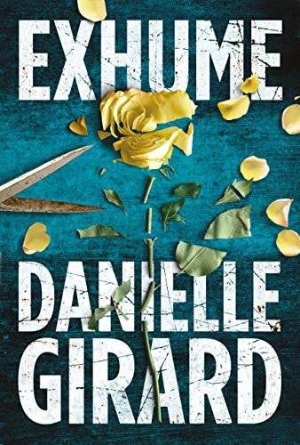 Exhume A Novel
