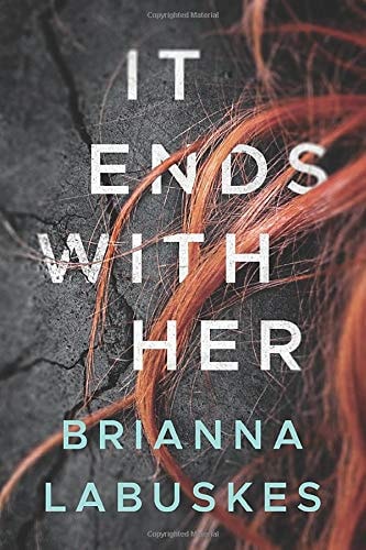 It Ends with Her