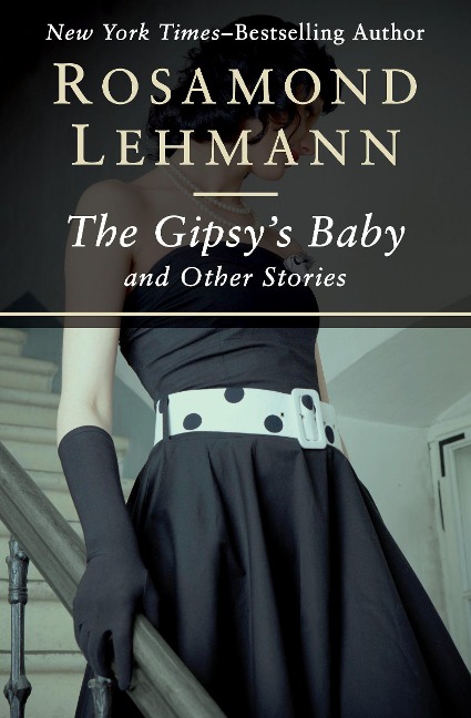 The Gipsys Baby: And Other Stories