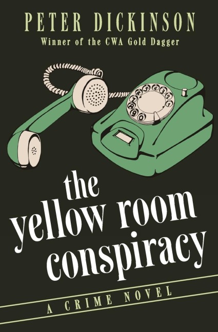 The Yellow Room Conspiracy: A Crime Novel