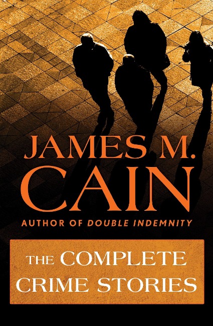 The Complete Crime Stories