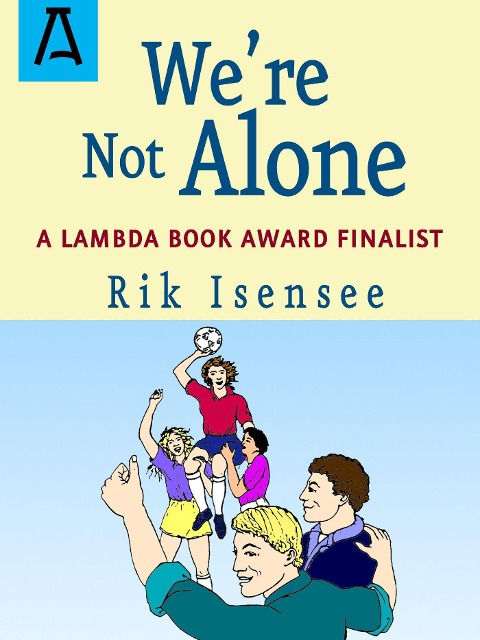 Were Not Alone