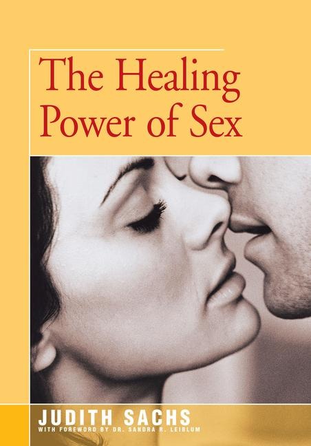 The Healing Power of Sex