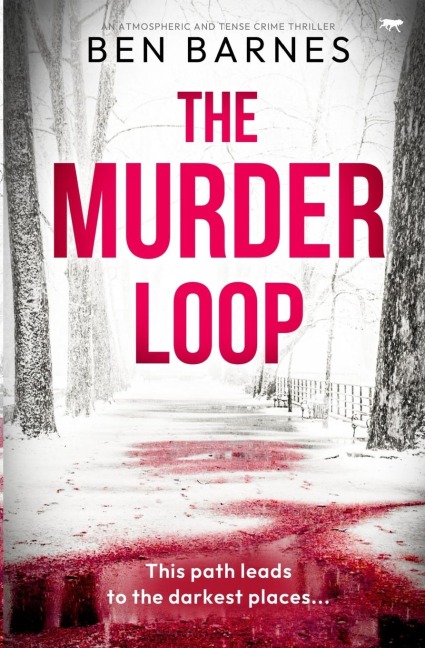 The Murder Loop: An atmospheric and tense crime thriller