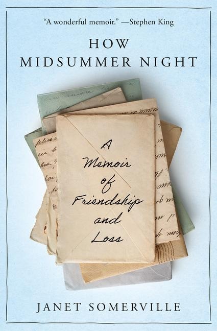 How Midsummer Night: A Memoir of Friendship and Loss