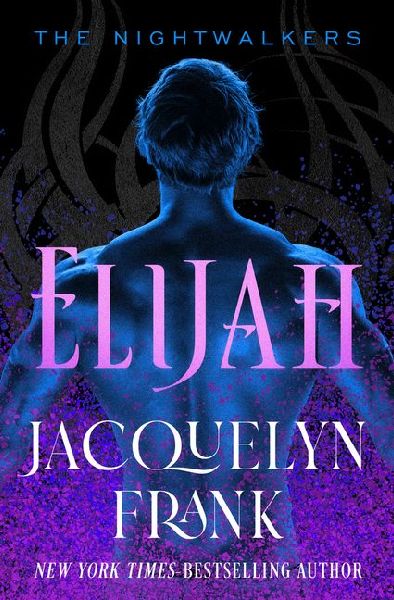 Elijah: Volume 3