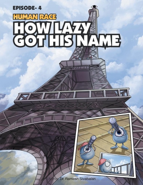 Human Race Episode - 4: HOW LAZY GOT HIS NAME