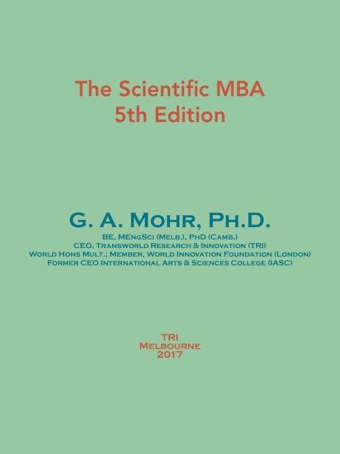 The Scientific MBA: 5th Edition