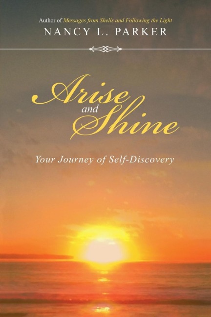 Arise and Shine: Your Journey of Self-Discovery
