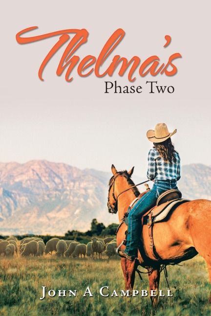 Thelmas  Phase  Two