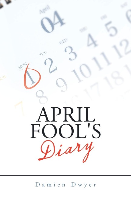April Fools Diary