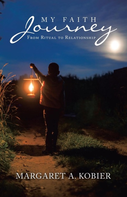 My Faith Journey: From Ritual to Relationship