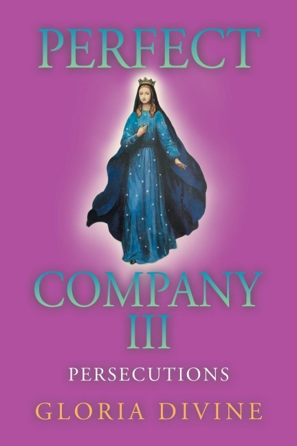 Perfect Company III: Persecutions