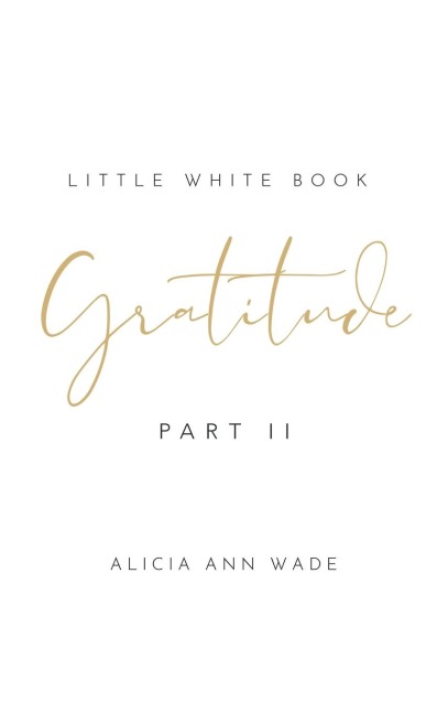 Gratitude: Little White Book