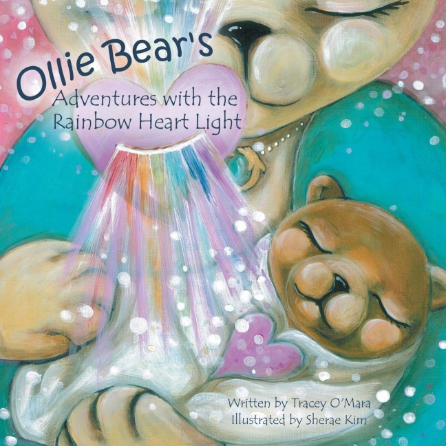 Ollie Bears Adventures with the Rainbow Heart Light: Connections