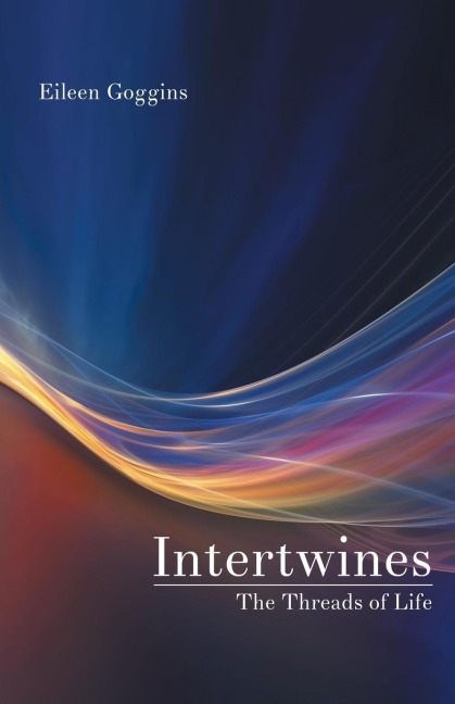 Intertwines: The Threads of Life
