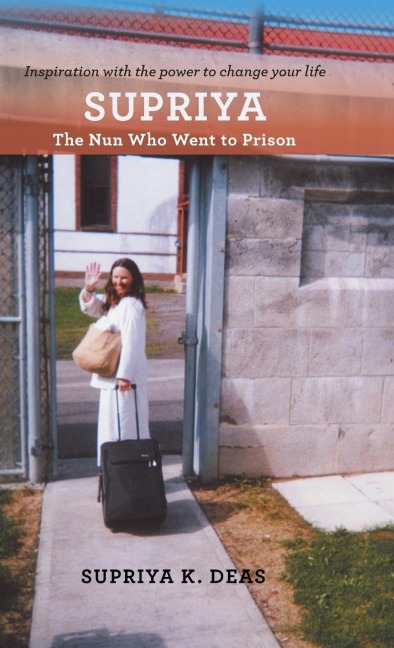 SUPRIYA: The Nun Who Went to Prison