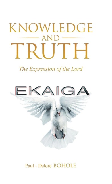 KNOWLEDGE AND TRUTH: The Expression of the Lord